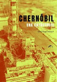 CHERNOBIL UNA CATASTROFE