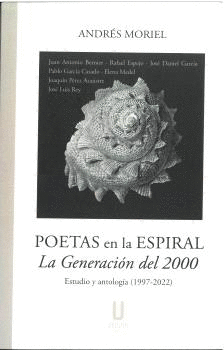POETAS EN LA ESPIRAL LA GENERACIÓN DEL 2000