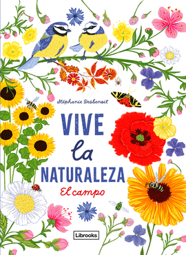 VIVE LA NATURALEZA EL CAMPO
