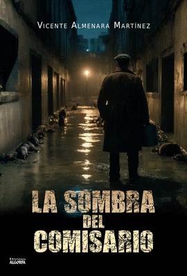 SOMBRA DEL COMISARIO LA