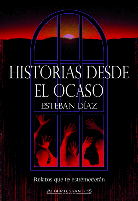 HISTORIAS DESDE EL OCASO