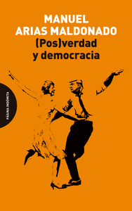 POSVERDAD Y DEMOCRACIA