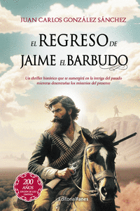 REGRESO DE JAIME EL BARBUDO EL