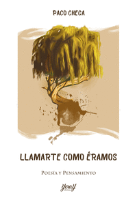 LLAMARTE COMO ERAMOS