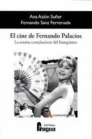 CINE DE FERNANDO PALACIOS EL