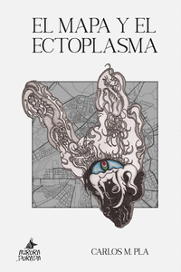 MAPA Y EL ECTOPLASMA EL