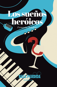 SUEÑOS HEROICOS LOS