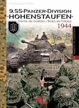 IMAGENES DE GUERRA N 63 9SS PANZER DIVISION HOHENSTAUFEN» 1944