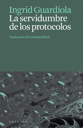 SERVIDUMBRE DE LOS PROTOCOLOS LA