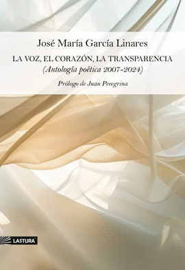 VOZ EL CORAZON LA TRANSPARENCIA LA
