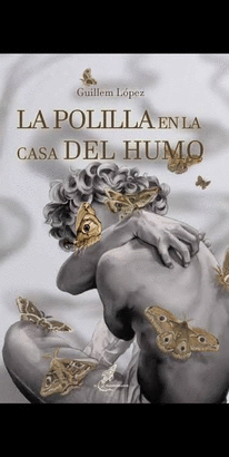 POLILLA EN LA CASA DE HUMO LA