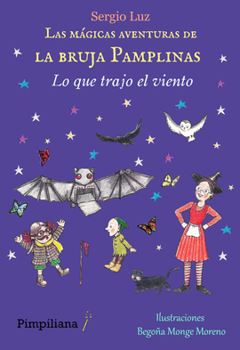 MAGICAS AVENTURAS DE LA BRUJA PAMPLINAS LO QUE TRAJO EL VIENTO