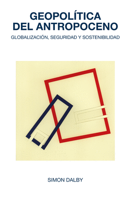 GEOPOLITICA DEL ANTROPOCENO