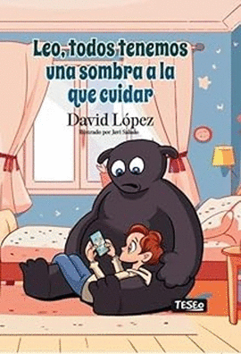 LEO TODOS TENEMOS UNA SOMBRA A LA QUE CUIDAR