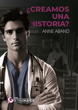 CREAMOS UNA HISTORIA EDICIÓN EN LETRA GRANDE