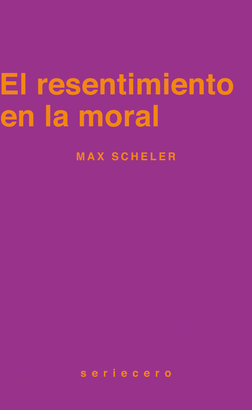 RESENTIMIENTO EN LA MORAL EL