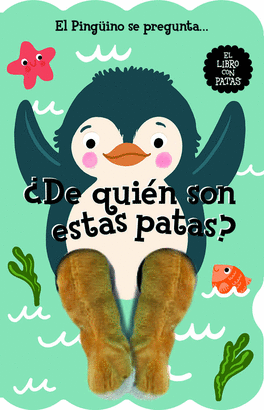 PINGÜINO SE PREGUNTA DE QUIEN SON ESTAS PATAS
