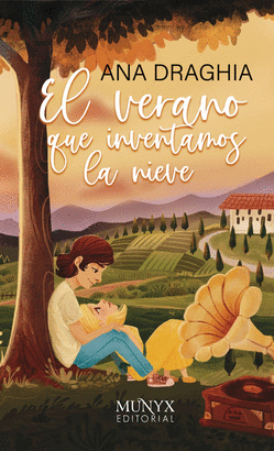 VERANO QUE INVENTAMOS LA NIEVE EL