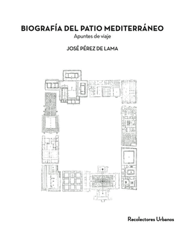 BIOGRAFÍA DEL PATIO MEDITERRÁNEO