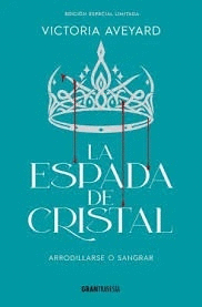 ESPADA DE CRISTAL LA (REINA ROJA 2 EDICIÓN ESPECIAL)