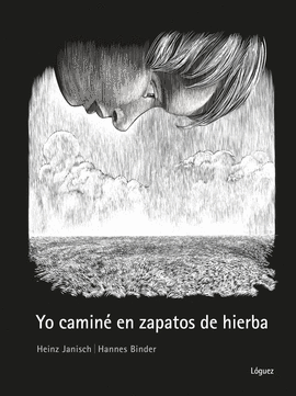 YO CAMINE EN ZAPATOS DE HIERBA