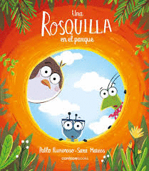 UNA ROSQUILLA EN EL PARQUE