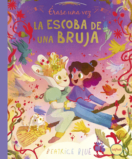 ERASE UNA VEZ LA ESCOBA DE UNA BRUJA