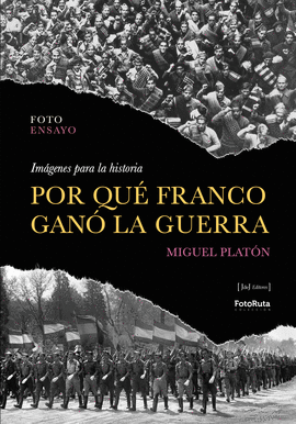 POR QUE FRANCO GANO LA GUERRA