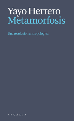 METAMORFOSIS UNA REVOLUCIÓN ANTROPOLOGICA