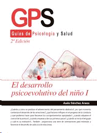DESARROLLO PSICOEVOLUTIVO DEL NIÑO I