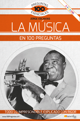 MUSICA EN 100 PREGUNTAS LA