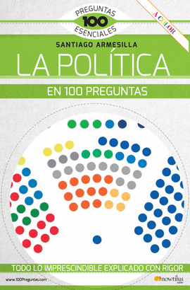 POLITICA EN 100 PREGUNTAS LA