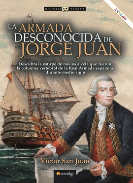 ARMADA DESCONOCIDA DE JORGE JUAN LA