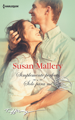 SIMPLEMENTE PERFECTO / SOLO PARA TI