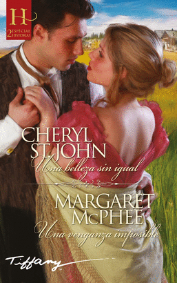 UNA BELLEZA SIN IGUAL / UNA VENGANZA IMPOSIBLE