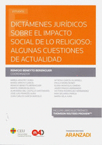 DICTAMENES JURIDICOS SOBRE EL IMPACTO SOCIAL DE LO RELIGIOSO: (DU