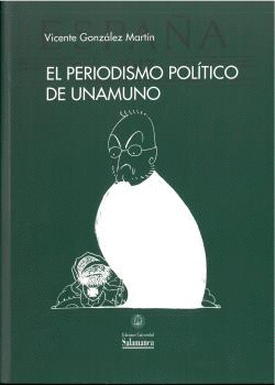 PERIODISMO POLITICO DE UNAMUNO EL
