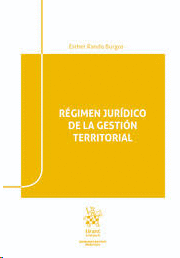 REGIMEN JURIDICO DE LA GESTION TERRITORIAL