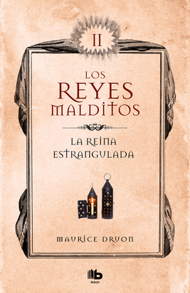 REYES MALDITOS LOS II LA REINA ESTRANGULADA