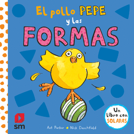 POLLO PEPE Y LAS FORMAS EL