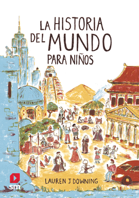 HISTORIA DEL MUNDO PARA NIÑOS LA