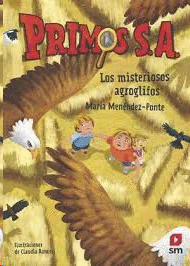 PRIMOS SA 06 LOS MISTERIOSOS AGROGLIFOS
