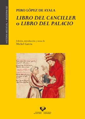 LIBRO DEL CANCILLER O LIBRO DEL PALACIO