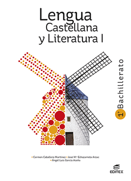 LENGUA CASTELLANA Y LITERATURA I 1 BACHILLERATO