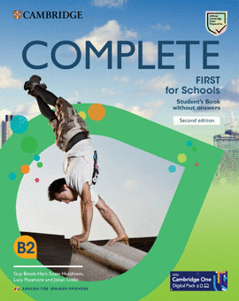 COMPLETE FIRST FOR SCHOOLS FOR SPANISH SPEAKERS 2ND EDITION STUDENTS BOOK