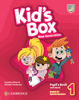KIDS BOX 1 NEW GENERATION PUPILS BOOK  ENGLISH FOR SPANISH SPEAKERS