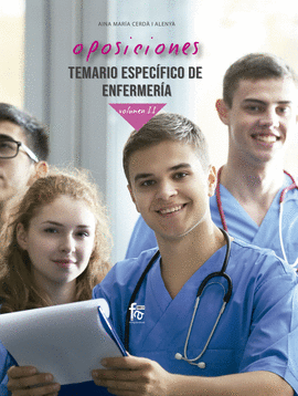 OPOSICIONES TEMARIO ESPECIFICO DE ENFERMERIA VOLUMEN II