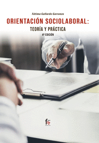 ORIENTACION SOCIOLABORAL: TEORIA Y PRACTICA-4º EDICION