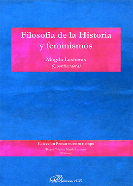 FILOSOFIA DE LA HISTORIA Y FEMINISMOS
