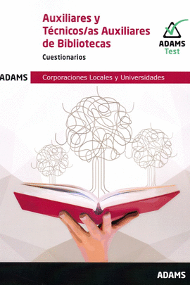 AUXILIARES Y TECNICOS AUXILIARES DE BIBLIOTECAS CUESTIONARIOS 2021